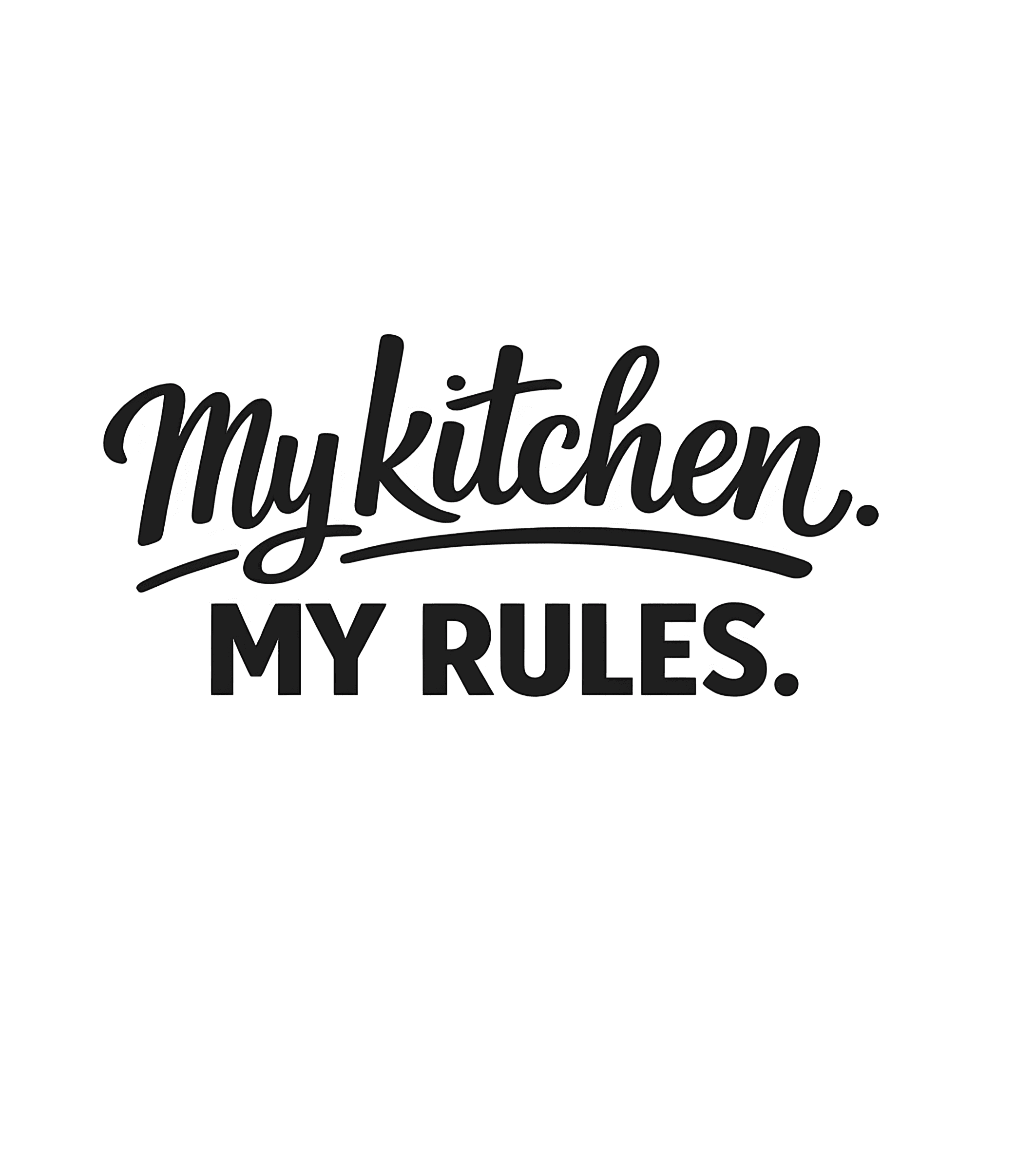 My Kitchen, My Rules Dishcloth